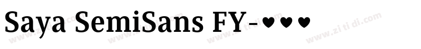 Saya SemiSans FY字体转换 Saya SemiSans FY字体转换